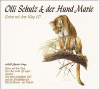 Olli Schulz & der Hund Marie - Unten mit dem King (Ep)