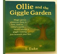 Ollie and the Giggle Garden