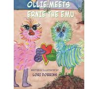 Ollie Meets Ernie the Emu
