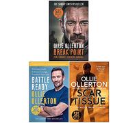 Ollie Ollerton Collection 3 Books Set (Break Point, Battle Ready, Scar Tissue)