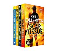 Ollie Ollerton Collection 4 Books Set (Scar Tissue, All or Nothing, Break Point, Battle Ready)