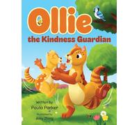 Ollie the Kindness Guardian