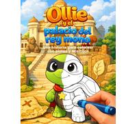 Ollie y el palacio del rey mono: Libro para colorear infantil con historia, laberintos, pistas y acertijos para niños de 5 a 10 años (Las aventuras de Ollie)