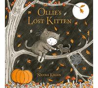 Ollie's Lost Kitten : The perfect book for Halloween!