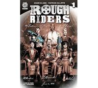 Olliffe, Pat - Rough Riders Volume 1: Give Them Hell (ROUGH RIDERS TP)