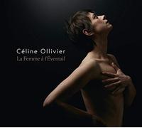 Ollivier, Celine - La Femme a L'eventail