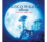 Ollopa: Apollo Remixed by Banco De Gaia (2013-05-03)