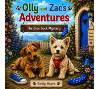Olly and Zac's Adventures: The Blue Sock Mystery