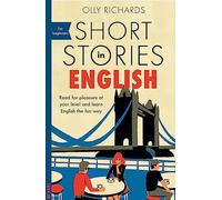 Olly Richards - Short Stories in English for Beginners Read for plea - B245z