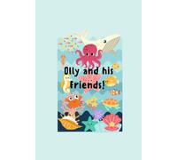 Olly the Octopus & Friends: An Underwater Coloring Adventure: Children Coloring Book