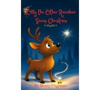 Olly The Other Reindeer Saves Christmas