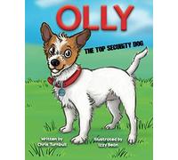Olly : The Top Security Dog (Olly The Jack)