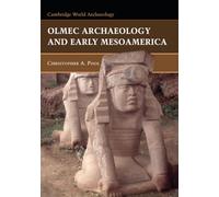 Olmec Archaeology – Early Mesoamerica (Cambridge World Archaeology) – Cambridge University Press