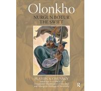 Olonkho : Nurgun Botur the Swift