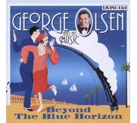 Olsen, George - Beyond The Blue Horizon