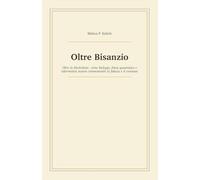 Oltre Bisanzio: Oltre la blockchain: come biologia, fisica quantistica e informatica stanno reinventando la fiducia e il consenso