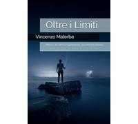 oltre i limiti: Ritrova te stesso superando ciò che ti trattiene