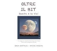 Oltre il bit: Questa è la via