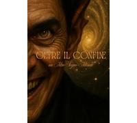 Oltre Il Confine: Un Altro Sogno Attende (Il Viaggio Onirico)