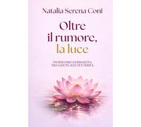Oltre il rumore, la luce