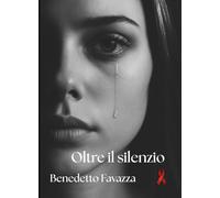 Oltre il silenzio