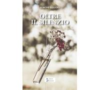 Oltre il silenzio