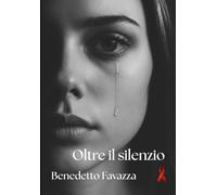 Oltre il silenzio