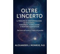 Oltre l’Incerto: Il Principio di Indeterminazione di Heisenberg