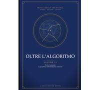 Oltre l'Algoritmo - Volume IV: Pochi al comando: la geopolitica dell'intelligenza artificiale