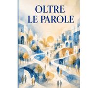 Oltre le parole: Storie illustrate di inclusione, autonomia e possibilità