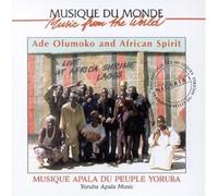OLUMOKO, ADE/AFRICAN SPIRIT - Yoruba Apala Music (Nigeria)