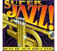 Olympia Brass Band - Super Jazz-Best of New Orleans