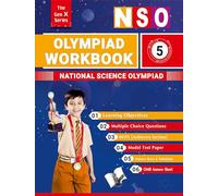 Olympiad Workbook Science Class 5: Strictly According to the Latest Syllabus of National Science Olympiad