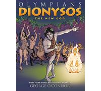 Olympians: Dionysos: The New God: 12