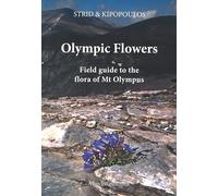 Olympic Flowers: Field guide to the flora of Mt Olympus