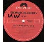 Olympic Runners - Get It While You Can - Polydor