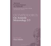 Olympiodorus: On Aristotle Meteorology 2-3
