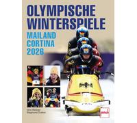 Olympische Winterspiele - Die XXV. Winterspiele in Mailand/Cortina d'Ampezzo/Norditalien. Mit Stars wie Johannes Lochner, Philipp Raimund, Laura ... Maier, Max Langenhan, Julai Taubitz u.v.m.
