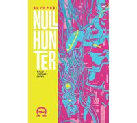 Olympos: Nullhunter : A cyberpunk retelling of Hercules