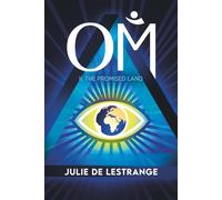 OM: A quest for hope and change: 2. The Promised Land
