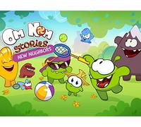 Om Nom Stories: New Neighbors - Learn like Nom