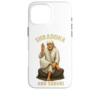 Om Sai Ram | Shirdi Sai Baba | Shraddha & Saburi | Sai Baba Case for iPhone 16 Pro Max