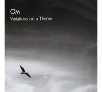 Om - Variations On A Theme