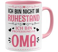 OM3® Ich bin nicht im Ruhestand ich bin professionelle Oma Mug Retirement | Ceramic Mug | 11 oz 325 ml | Printed on Both Sides | Pink