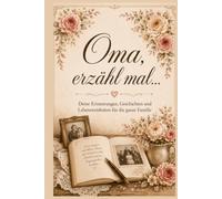 Oma erzähl mal…