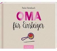 Oma für Einsteiger