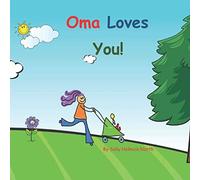 Oma Loves You!: Baby version