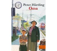 Oma: Roman für Kinder