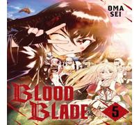 Oma Sei BLOOD BLADE 5 Paperback Book Oma Sei Multicolor