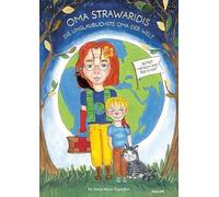 Oma Strawaridis - die unglaublichste Oma der Welt: rettet Mensch und Tier in Not